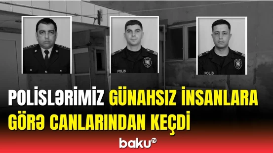 Həyatlarını qurban verən polislərimizin fədakarlığı | Şüvəlandakı atışmanın detalları