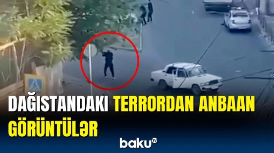 Dərbənddə baş verən silahlı hücumdan görüntülər yayıldı
