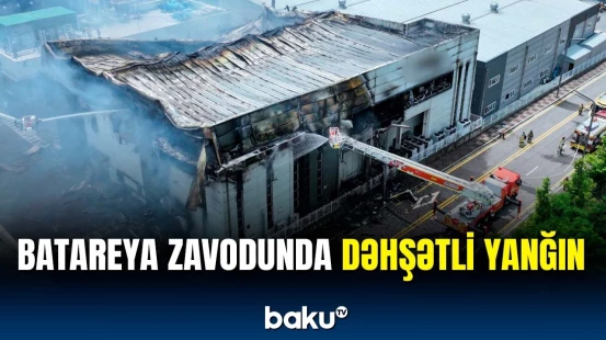 Cənubi Koreyada zavodda güclü yanğın | Ölənlər və yaralılar var
