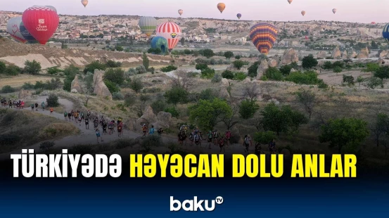 42 ölkənin idmançıları Kapadokyada yarışa girdi | Səhra marafonundan görüntülər