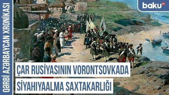 Yerli əhalisi erməni kimi qələmə verilən Vorontsovka rayonu | QƏRBİ AZƏRBAYCAN XRONİKASI