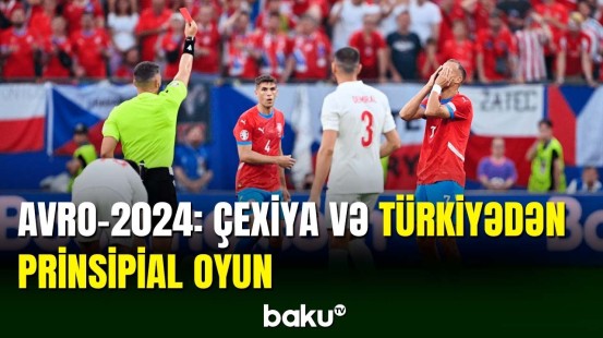AVRO-2024 | Çexiya - Türkiyə oyununda gərgin mübarizə