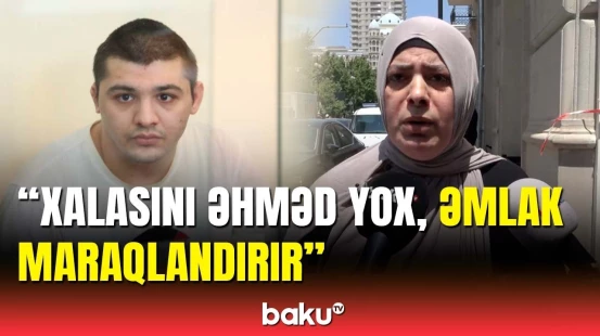 Əhmədin məhkəməsində qətlin motivi araşdırılmayacaq