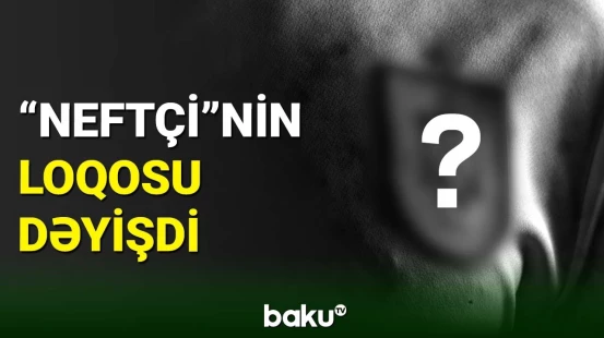 "Neftçi" klubunun loqosu yeniləndi