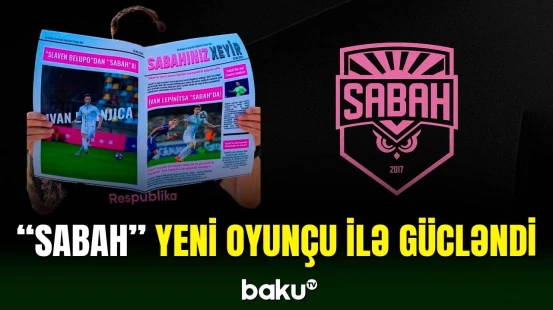 “Sabah” klubundan yeni transfer