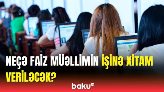 Emin Əmrullayevdən müəllimlərlə bağlı vacib açıqlama