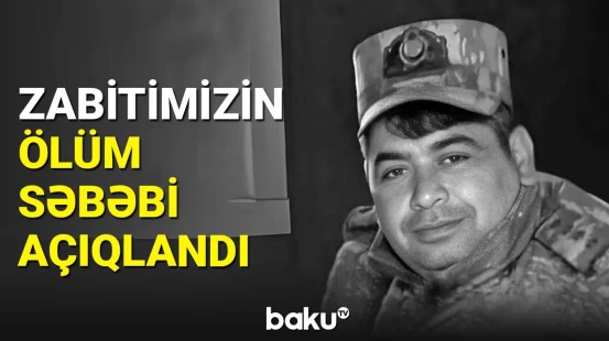 Ordumuzun zabiti vəfat etdi | MN-dən təcili məlumat
