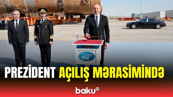 "Zəngilan" tankeri istismara verildi | İlham Əliyevin mərasimdə iştirakı