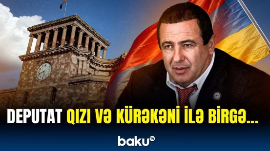 Erməni deputata ağır cəza verilir | Məhkəmə qərarının detalları