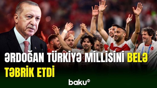 Rəcəb Tayyib Ərdoğan Türkiyə millisini təbrik edib