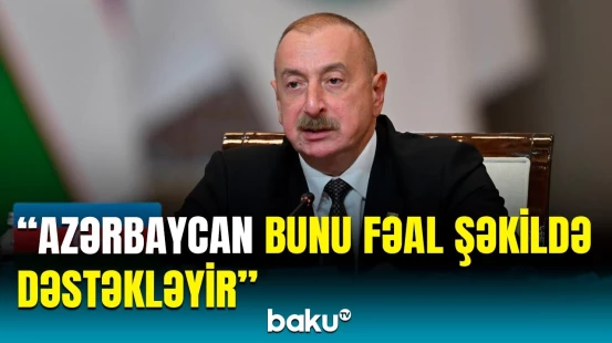 Beynəlxalq İqlim Sammiti üçün prioritetlər | Prezidentdən açıqlama