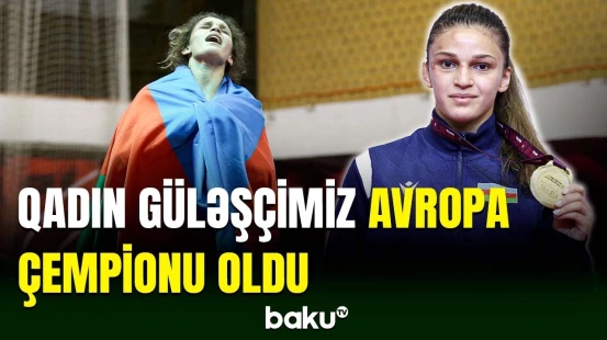 Qadın güləşçimiz Ruzanna Məmmədova Avropa çempionu olub