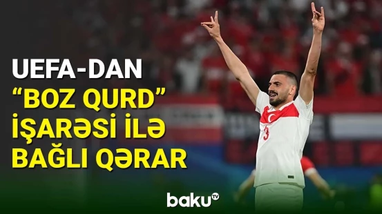 UEFA-nın Merih Demiralla bağlı qərarı açıqlandı