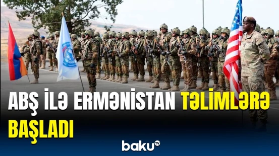 Ermənistan MN məlumat yaydı | ABŞ ilə birgə təlimlərin məqsədi
