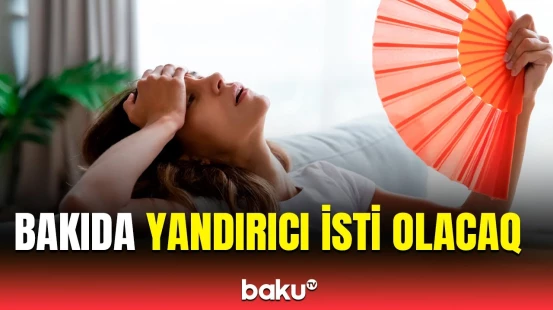 Elə bir yağış yağacaq ki... | Hava haqqında məlumat