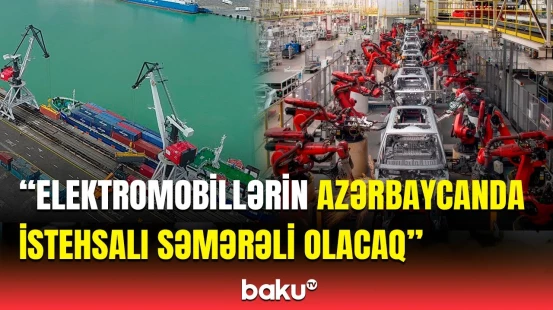 Çin şirkətindən Azərbaycanda böyük layihə gözlənilir | Sədrdən açıqlama