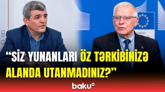 Qarabağla bağlı bu hadisə Borrelin yuxusuna haram qatdı | Deputat faktları açıqladı