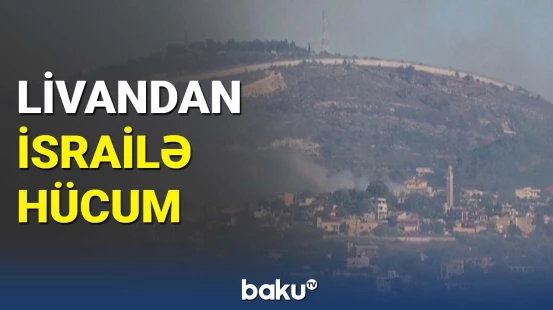 Livan İsrailə raket zərbələri endirdi