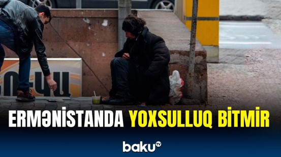 Ermənistanda əhalinin maddi vəziyyəti necədir? | Statistika Komitəsindən açıqlama