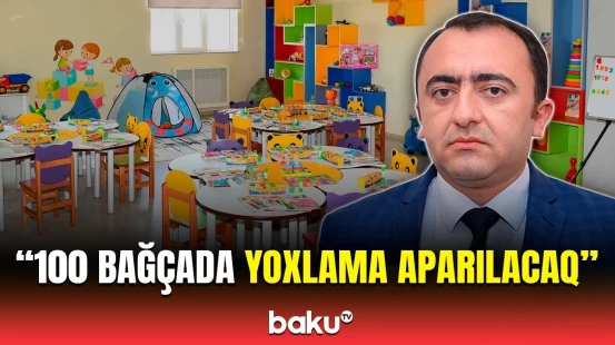 Bağçalarda keyfiyyəti artırmaq üçün hansı tədbir görüləcək?