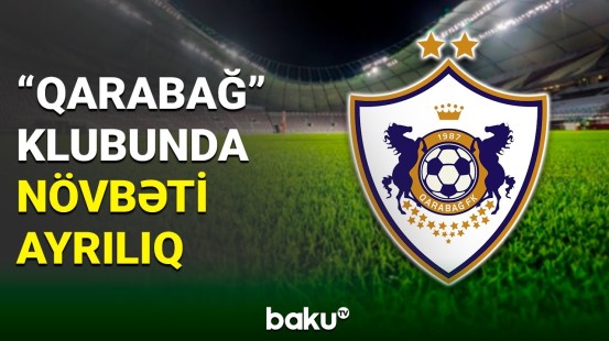 “Qarabağ” daha bir futbolçusu ilə vidalaşdı