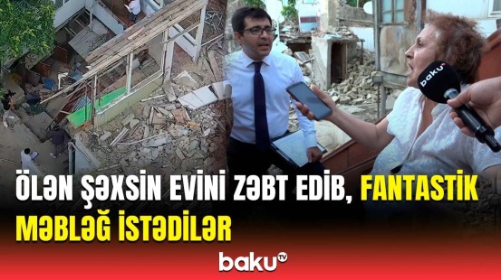 Zəbt etdikləri evdən çıxmamaq üçün MTK-nı şantaj etdilər | Yasamalda qəribə hadisə