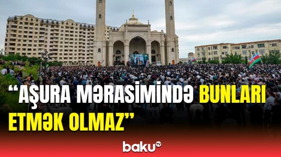 İlahiyyatçıdan dinə zidd əməllərə görə əhaliyə vacib çağırış