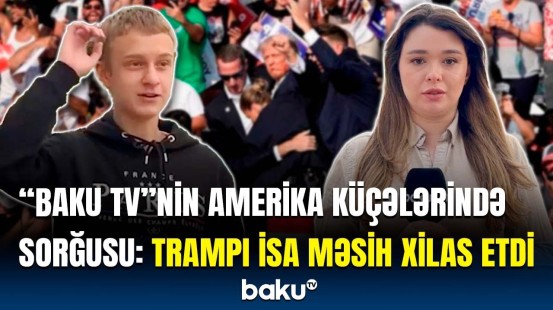 Amerikalılar Tramp haqqında nə dedi? | Baku TV-nin Amerikada eksklüziv sorğusu