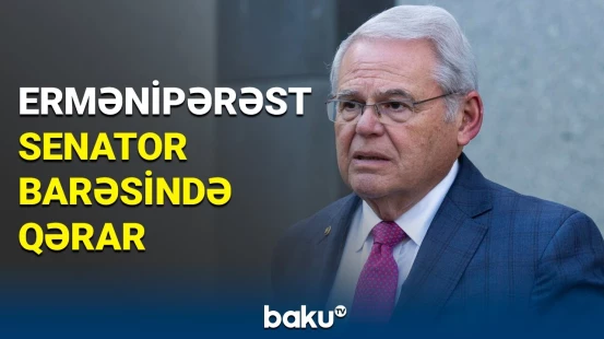 Ermənipərəst senator nədə ittiham olunur? | Maddələr açıqlandı