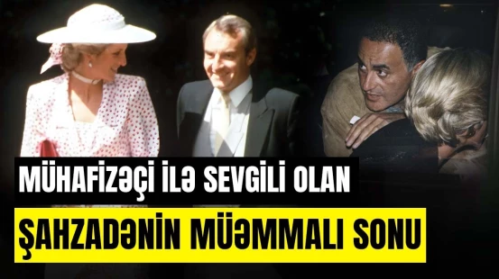 Qalmaqallı eşq həyatı yaşayan Diana kimə görə müsəlman olmaq istədi? - ARAŞDIRMA