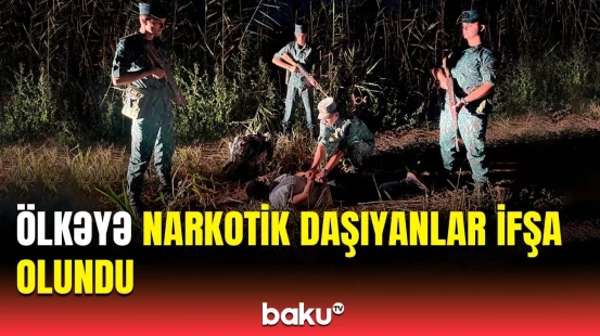 Qaçaqmalçıların planı pozuldu | DSX və DİN-dən birgə əməliyyat