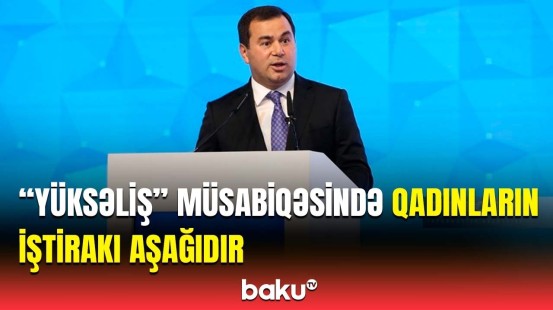 Müsabiqə iştirakçılarının 60 faizdən çoxu dövlət qurumlarında çalışır