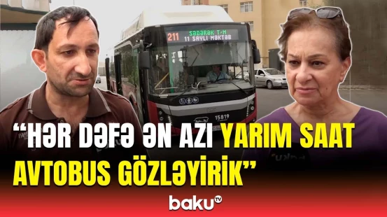 Yasamal sakinlərinin gözünü yolda qoyan avtobus | Gecikmənin səbəbi nədir?