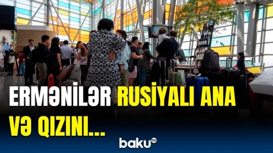 Ermənistanda ruslara qarşı qeyri-insani hərəkətlər edildi