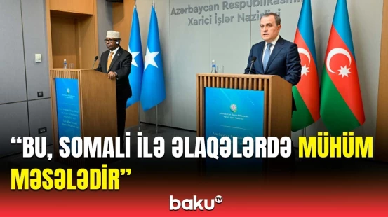 Azərbaycan Somaliyə dəstək verməyə hazırdır | Tələbələrlə bağlı açıqlama
