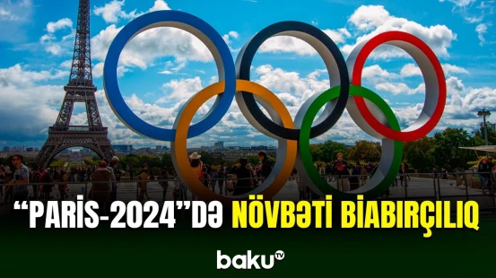 Paris olimpiadasında növbəti biabırçılıq yaşanıb