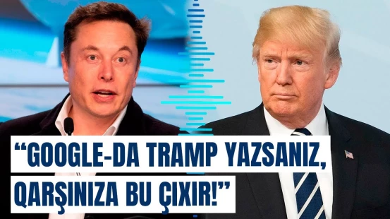 Trampla bağlı nəticə Maskı əsəbiləşdirdi | "Google" seçkilərə müdaxilə edir?