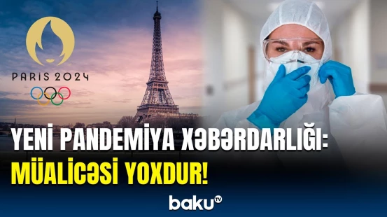 Fransa pandemiyaya görə təcili hərəkətə keçdi | Olimpiya Oyunları təhlükədə