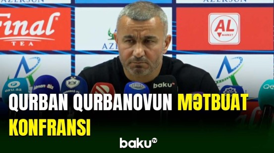 "Qarabağ" - "Linkoln" oyunundan sonra Qurban Qurbanovun mətbuat konfransı