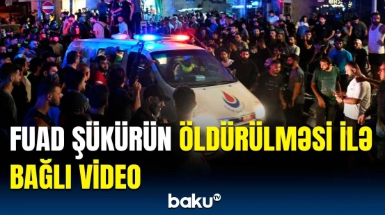 "Hizbullah" komandiri Fuad Şükürün qətlə yetirildiyi yerdən görüntülər yayıldı
