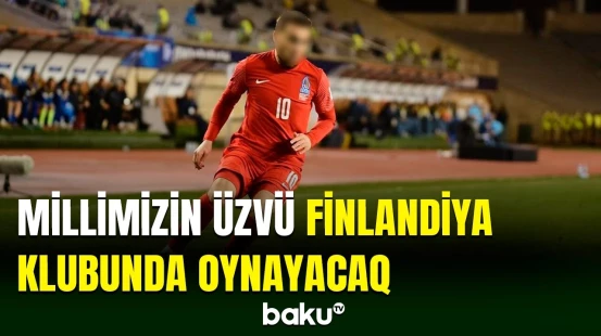 Millimizin üzvü Finlandiya klubuna keçib