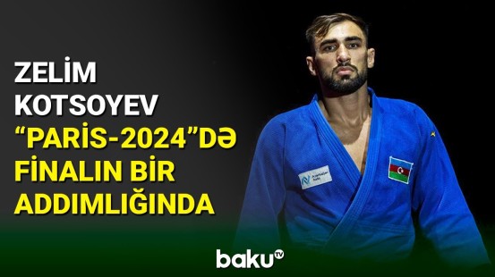 Cüdoçumuz Zelim Kotsoyev Olimpiadanın yarımfinalında