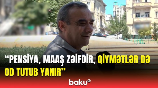 Bu gün başqa qiymət, sabah başqa | Ölkədəki qiymətlərdə artım var?