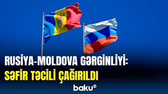 Rusiyalı diplomat Moldovada niyə "arzuolunmaz şəxs" elan olundu?