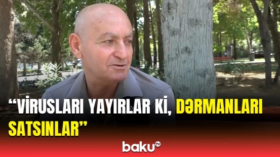 İnsanlar arasında infeksion viruslar yayıldı | Həkim həyəcan təbili çaldı