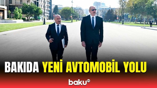 Prezident açılışda | "Cavanşir" körpüsünün yerində tikilən yeni yolun görüntüləri