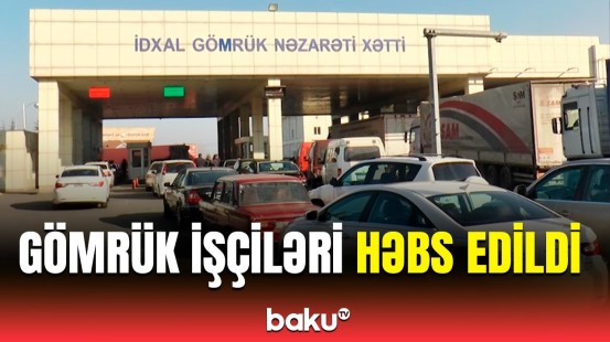 Qaçaqmalçılığa şərait yaradan gömrük işçiləri saxlanıldı