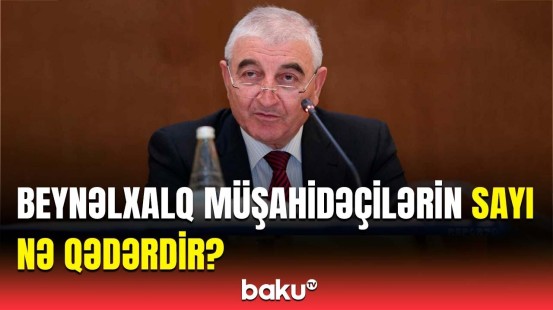 MSK sədrindən seçkilərlə bağlı mühüm açıqlama