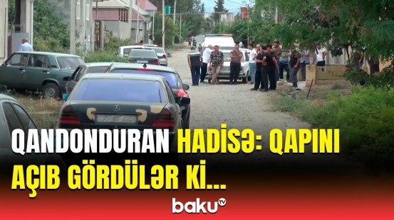 Cəlilabaddakı müəmmalı hadisənin təfərrüatları açıqlandı