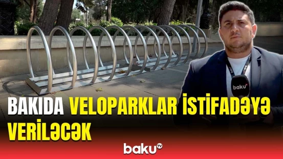 Velosipedlər üçün parklanma qiyməti nə qədər olacaq? | Detallar açıqlandı